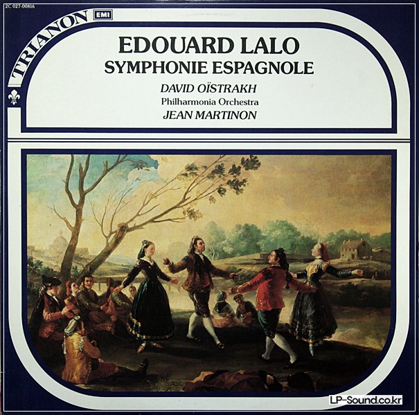 LALO SYMPHONIE ESPAGNOLE DAVID OISTRAKH - JEAN MARTINON  TRIANON