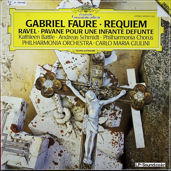 FAURE REQUIEM RAVEL PAVANE GIULINI BATTLE DGG 419 243-1