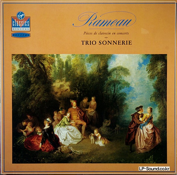 RAMEAU*-TRIO SONNERIE*–PIECES DE CLAVECIN EN CONCERTS