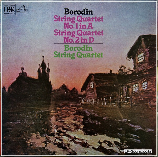 BORODIN- BORODIN STRING QUARTET NO.1 IN A & NO.2 IN D. MELODIA HMV? ASD 4100