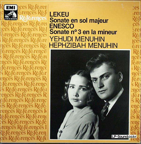 LEKEU ENESCO YEHUDI & HEPZIBAH MENUHIN EMI REFERENCES