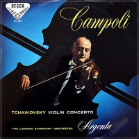 TCHAIKOVSKY VIOLIN CTO CAMPOLI ARGENTA DECCA SXL 2029