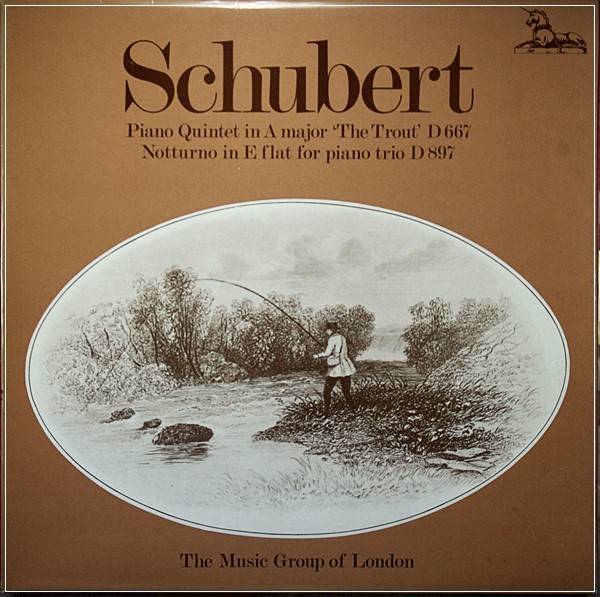 SCHUBERT TROUT QUINTET NOTTURNO TRIO MUSIC GROUP OF LONDON UNICORN  RHS 311