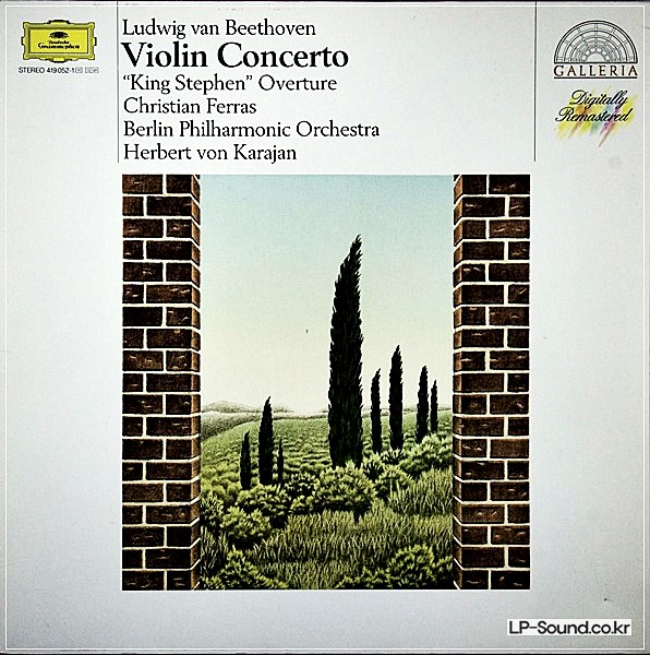 BEETHOVEN FERRAS, KARAJAN  VIOLIN CONCERTO / KING STEPHEN OVERTURE