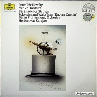 TSCHAIKOWSKI - OUVERTURE SOLENNELLE »1812« - STREICHER  SERENADE - POLONAISE
