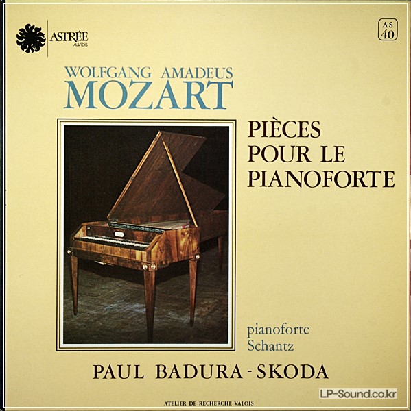 MOZART PIECES POUR LE PIANOFORTE BADURA-SKODA  ASTREE AS 40