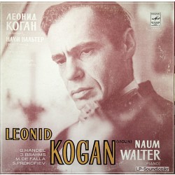 RECITAL LEONID KOGAN VIOLIN PLAYS /HANDEL/BRAHMS/FALLA  MELODIYA