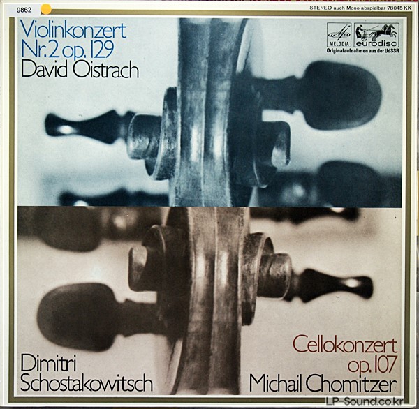 SHOSTAKOVICH VIOLIN & CELLO CONCERTOS OISTRAKH CHOMITZER EURODISC 78045 KK