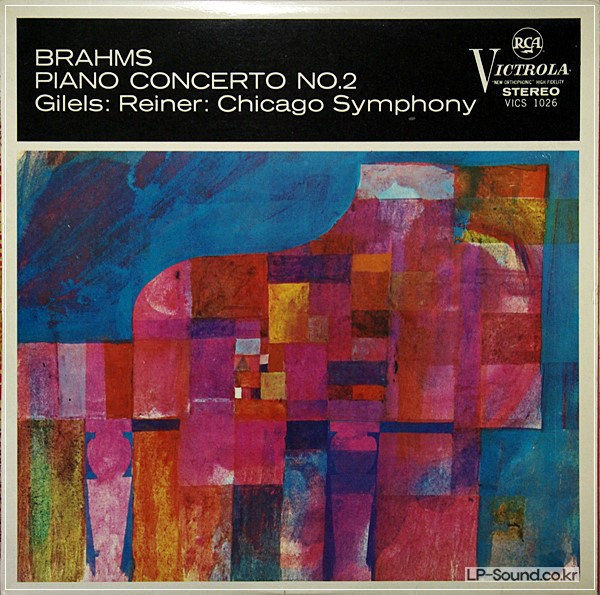 BRAHMS PIANO CONCERTO NO2 GILELS REINER  RCA VICS 1026