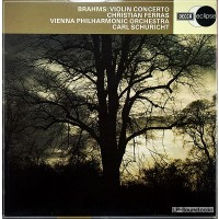 BRAHMS, VIOLIN CONCERTO IN D OP.77 / FERRAS,VIOLIN & CARL SCHURICHT ECS 704