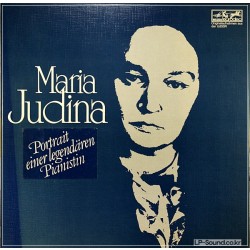 MARIA JUDINA PORTRAIT OF A LEGENDARY PIANIST VOL1