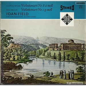 SPOHR/BRUCH VIOLINKONZERTE ORIGINAL  JOAN FIELD TELEFUNKEN SLT 43016