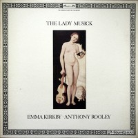 EMMA KIRKBY / ANTHONY ROOLEY - THE LADY MUSICK  DSLO 559