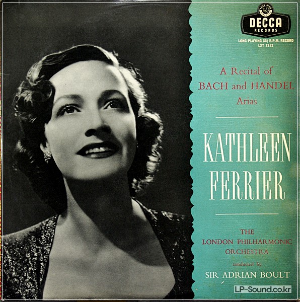 KATHLEEN FERRIER A RECITAL OF BACH & HANDEL ARIAS / DECCA LXT 5382