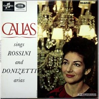 CALLAS SINGS ROSSININ & DONIZETTI ARIAS:PARIS CONSERVATOIRE ORCHESTRA: 33CX 1923