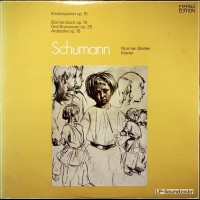 SCHUMANN / NORMAN SHETLER KINDERSZENEN / BLUMENSTüCK / DREI ROMANZEN / ARABE