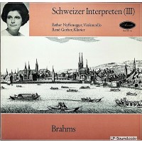 ESTHER NYFFENEGGER CELLO SONATAS BRAHMS 1STPRESS SWISS