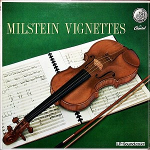 FIRST ISSUE RECORDING OF MILSTEIN VIGNETTES CAPITAL P8396