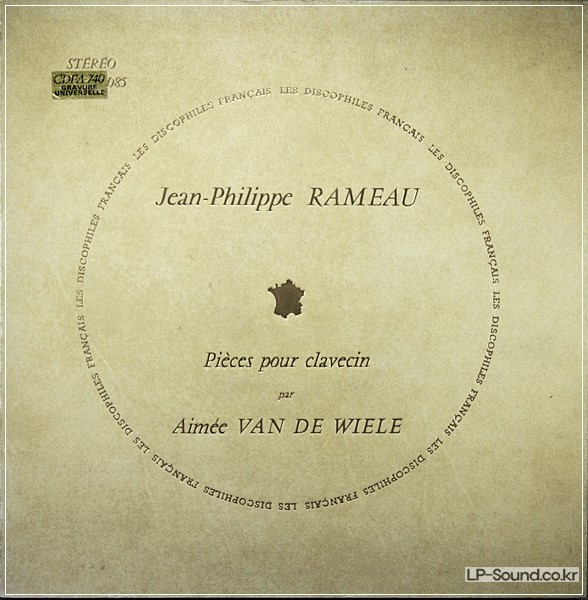 RAMEAU/AIMEE VAN DE WIELE PIECES POUR CLAVECIN FRENCH LP DISCOPHILES