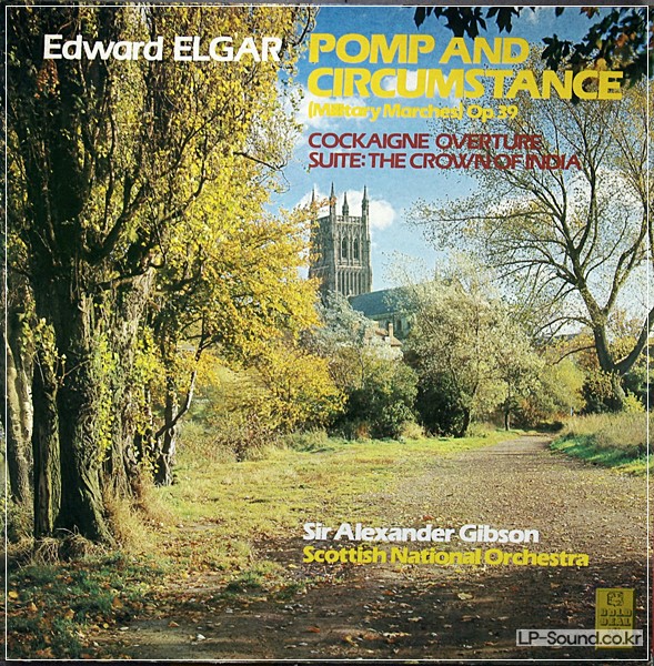 ELGAR POMP AND CIRCUMSTANCE SNO SIR ALEXANDER GIBSON RCA GL 25450