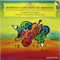 RODRIGO CONCIERTO DE ARANJUEZ FANTASIA SOLLSCHER ORPHEUS CO DG DIGITAL 429 232-1