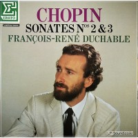 FRANCOIS-RENE DUCHABLE CHOPIN SONATES NOS 2 3 ERATO