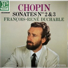 FRANCOIS-RENE DUCHABLE CHOPIN SONATES NOS 2 3 ERATO