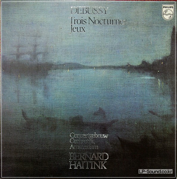 BERNARD HAITINK LP DEBUSSY TROIS NOCTURNES JEUX PHILIPS STEREO 9500 674