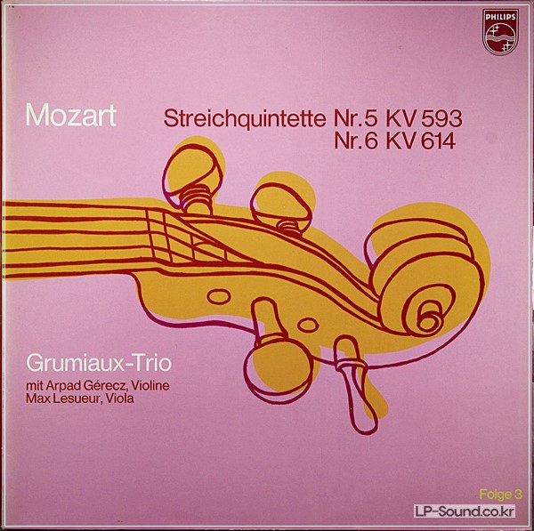 MOZART STRING QUINTETS #5 & 6 - ARTHUR GRUMIAUX TRIO – PHILIPS