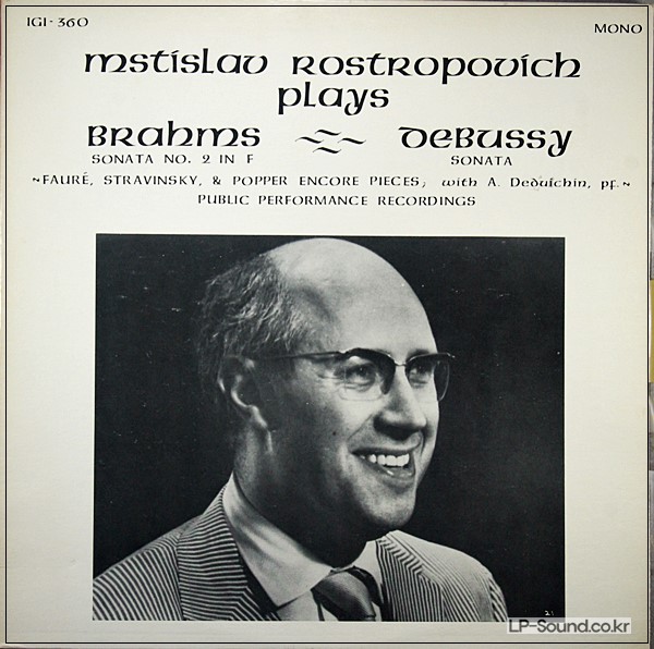 ROSTROPOVICH: IN RECITAL- BRAHMS, DEBUSSY, POPPER, FAURé- CELLO PIECES / IGI