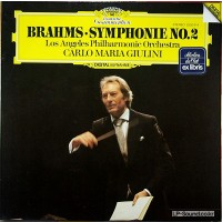 BRAHMS - SYMPHONY NO. 2 / CARLO MARIA GIULINI / DGG DIGITAL 2532 014