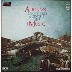 ALBINONI 12 CONCERTI A CINQUE OP.5 / I MUSICI  6769 082  2LP
