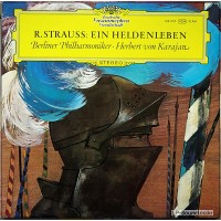 RICHARD STRAUSS EIN HELDENLEBEN  HERBERT VON KARAJAN  DGG 138 025