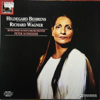 WAGNER, HILDEGARD BEHRENS, MüNCHNER RUNDFUNKORCHESTER, P. SCHNEIDER