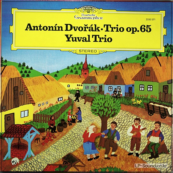 DVORAK & SMETANA PIANO TRIOS  YUVAL PIANO TRIO DG 2530 594