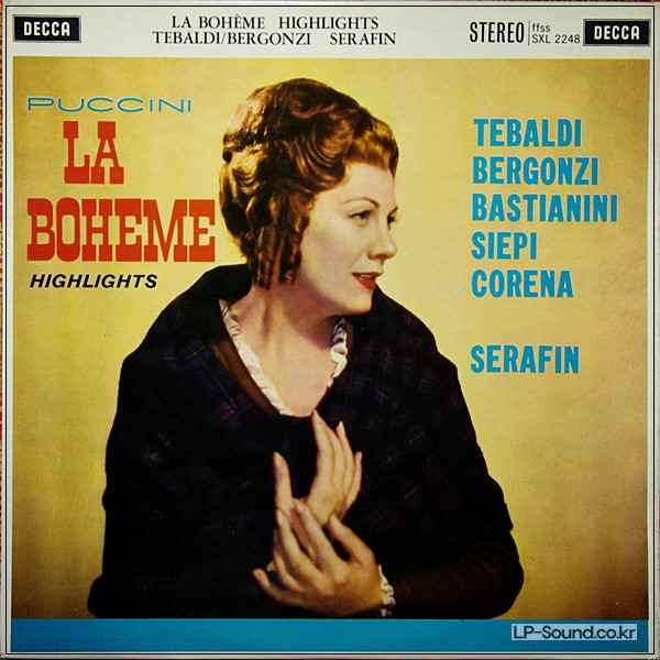 PUCCINI LA BOHEME (HIGHLIGHTS) TEBALDI, BERGONZI SERAFIN  SXL 2248