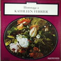 HOMMAGE à KATHLEEN FERRIER  DECCA FRANCE 7.006