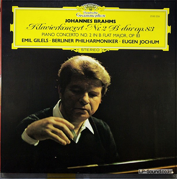 BRAHMS - PIANO CONCERTO NO 2 LP, EMIL GILELS, BERLIN P/O, JOCHUM, DG 2530 259