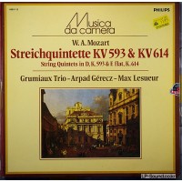 MOZART STRING QUINTETS / GRUMIAUX TRIO / ARPAD GERECZ / MAX LESUEUR  6503 112