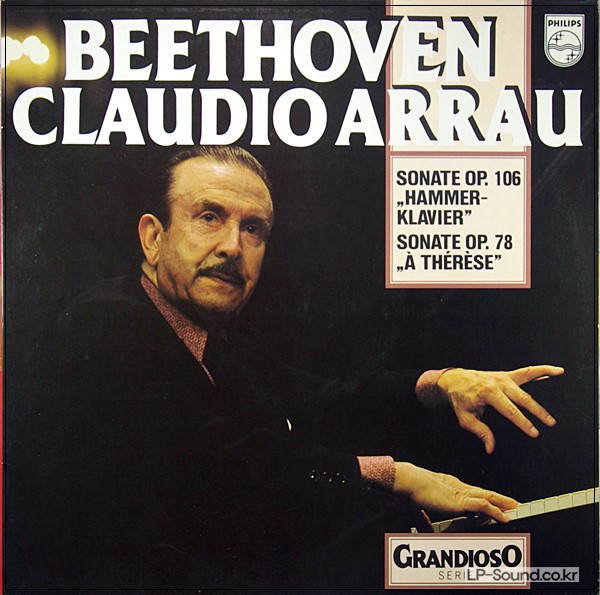BEETHOVEN SONATE HAMMER-KLAVIER, SONATE A THERESE CLAUDIO ARRAU