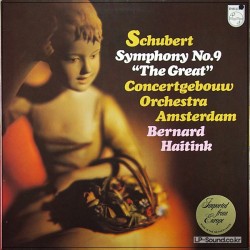 SCHUBERT SYMPHONY NO 9 CONCERTGEBOUW HAITINK PHILIPS 9500 097