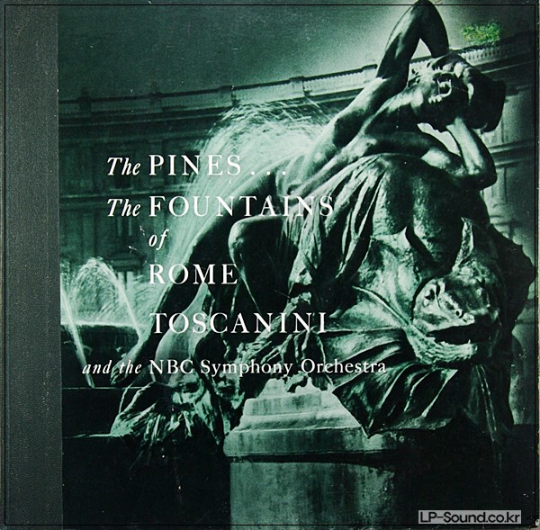 PINES FOUNTAINS OF ROME TOSCANINI, NBC SYMPH ORCH LP HARD BOUND BOOK