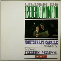 LIEDER DE FREDERIC MOMPOU - MONSERRAT CABALLE - VERGARA STEREO ED.1 SPAIN 1964