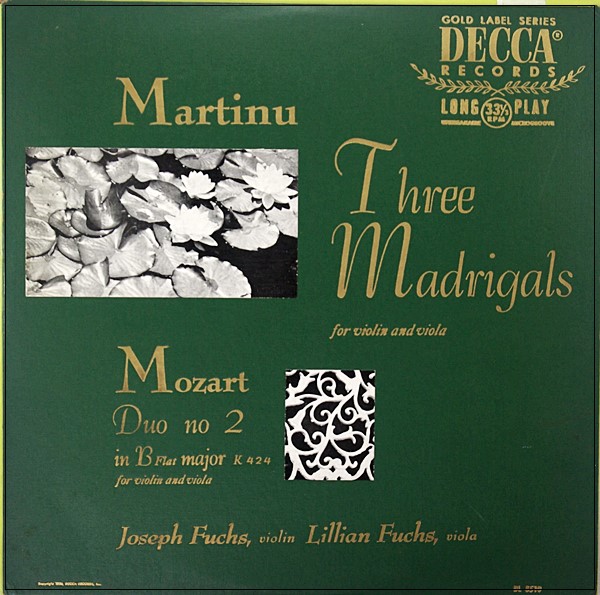 JOSEPH & LILLIAN FUCHS VIOLIN VIOLA MARTINU MOZART DUO K 424 DECCA DL 8510