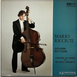 MARIO RICCIUTI LP BOTTESINI LUIGI ZANARDI FANTASIE SU OPERE DI BELLINI