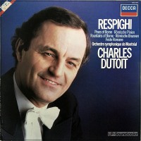 CHARLES DUTOIT - RESPIGHI PINES OF ROME FOUNTAINS LONDON DIGITAL