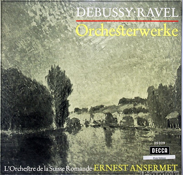 DEBUSSY RAVEL ORCHESTR WERKE  ANSERMET  ROYAL SOUND 25029