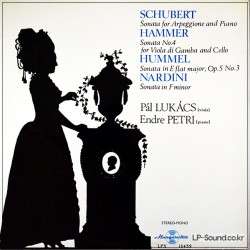SCHUBERT/HAMMER/HUMMEL/NARDINI LUKACS/PETRI HUNGAROTON