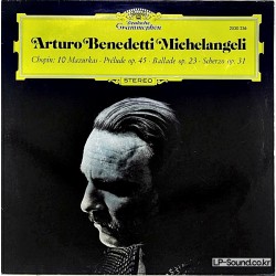 CHOPIN: PIANO BALLADE OP.23 MICHELANGELI DGG 2530 236