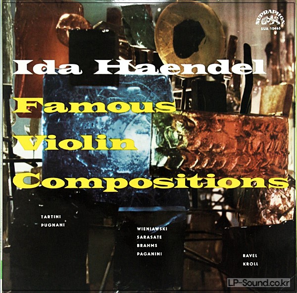 IDA HAENDEL FAMOUS VIOLIN COMPOSITIONS   SUA ST 10465
